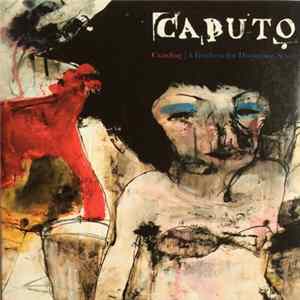 Keith Caputo - Crawling (A Fondness For Hometown Scars) Album