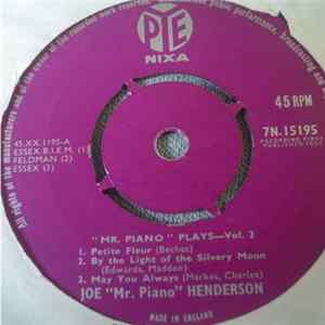 Joe "Mr Piano" Henderson - Mr Piano Plays Vol 2 Album