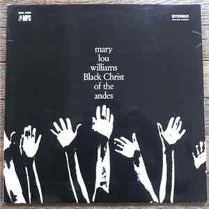 Mary Lou Williams - Black Christ Of The Andes Album