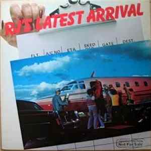 RJ's Latest Arrival - RJ's Latest Arrival Album