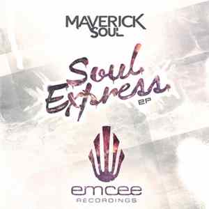 Maverick Soul - Soul Express EP Album