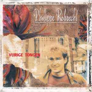 Philippe Robrecht - Vurige Tongen Album