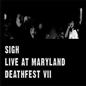 Sigh - Live At Maryland Deathfest VII Album