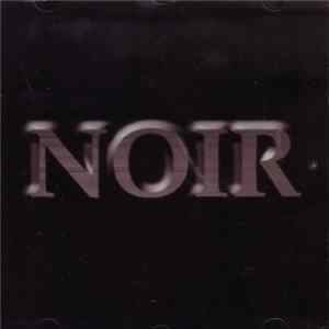 Noir - Noir Album