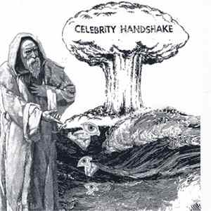 Celebrity Handshake - Political Future Album