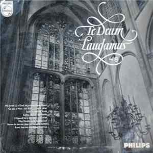 Various - Te Deum Laudamus No. 8 Album