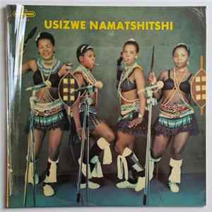 Various - Usizwe Namatshitshi Album