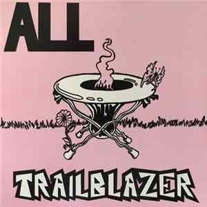 ALL - Trailblazer Album