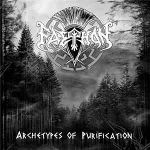 Faethon - Archetypes Of Purification Album