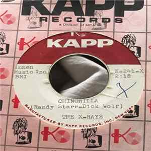 The X-Rays - Chinchilla Album