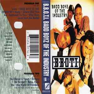 B.B.O.T.I. - Badd Boyz Of The Industry Album