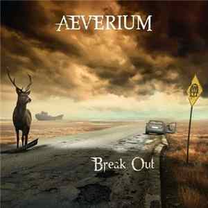 Aeverium - Break Out Album