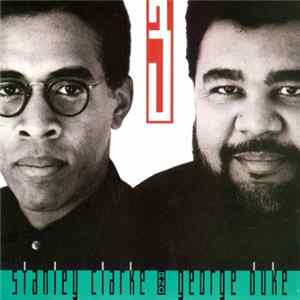 Stanley Clarke And George Duke Album