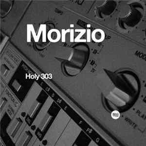 Morizio - Holy 303 Album