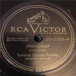 Tommy Dorsey Family, Hollywood Hillbillies - Friendship / Chattanooga Choo Choo Album