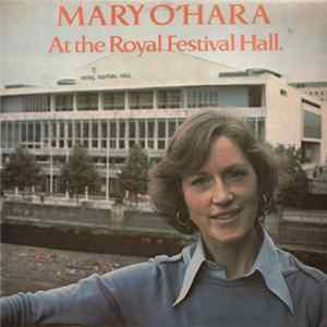 Mary O'Hara - Mary O'Hara At The Royal Festival Hall Album