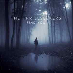 The Thrillseekers - Find You Album