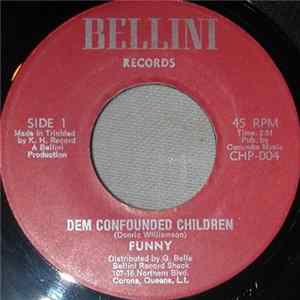 Funny - Dem Confounded Children / Flim Flam Album