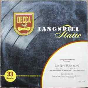 Trio Di Trieste, Libero Lana, Renato Zanettovich, Daria De Rosa - Ludwig van Beethoven Trio Nr.7 B-dur, op 97 Album