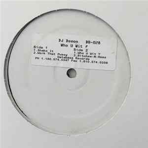 DJ Deeon - Who-U-Wit Album
