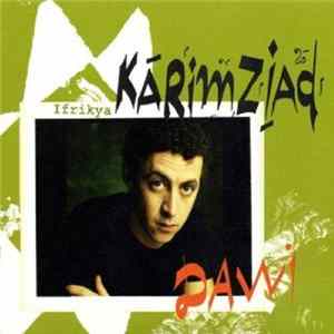 Karim Ziad - Dawi Album