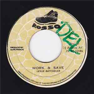 Leslie Batcheler - Work & Save Album