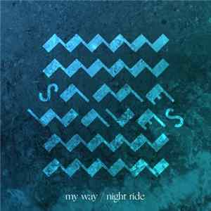 Same Waves - My Way / Night Ride Album