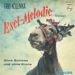 Trio Kolenka - Esel-Melodie (Jassu) Album
