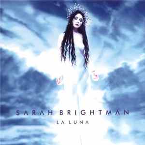 Sarah Brightman - La Luna Album