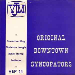 The Original Downtown Syncopators - Original Downtown Syncopators Album