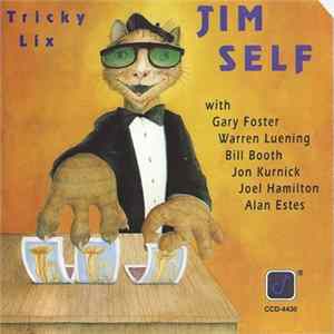 Jim Self - Tricky Lix Album
