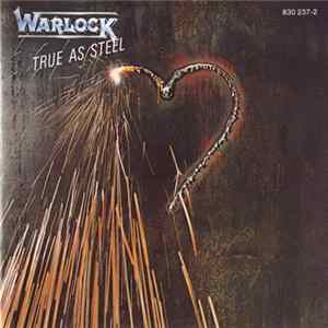 Warlock - True As Steel Album