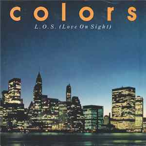 Colors - L.O.S. (Love On Sight) Album