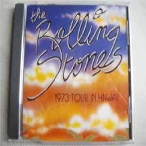 Rolling Stones, The - 1973 Tour In Hawaii Album