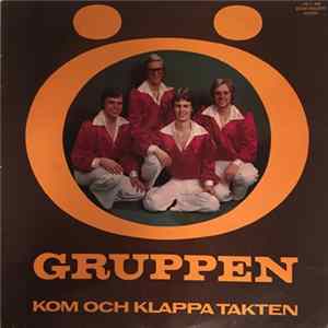 Ö-Gruppen - Kom Och Klappa Takten Album