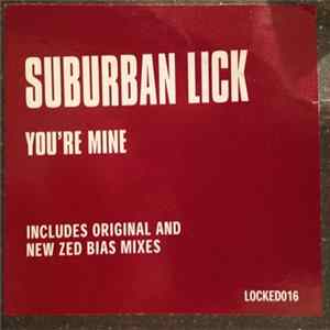 Suburban Lick - You're Mine Album