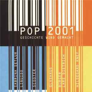 Various - Pop 2001 (Geschichte Wird Gemacht) Album