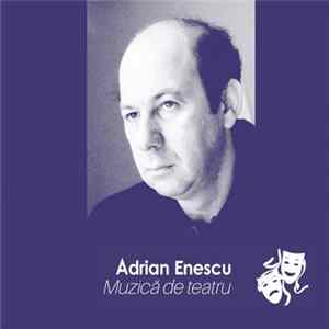 Adrian Enescu - Muzică De Teatru Album