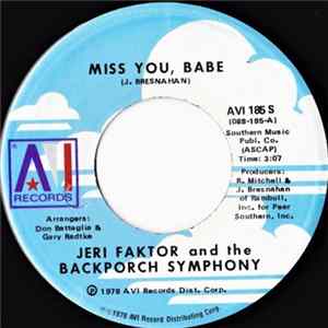 Jeri Faktor And The Backporch Symphony - Miss You, Babe Album
