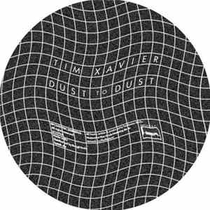 Tim Xavier - Dust To Dust Album
