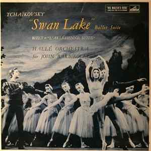 Hallé Orchestra, Sir John Barbirolli, Pyotr Ilyich Tchaikovsky, Michael Krein, Laurance Turner - "Swan Lake" Ballet Suite Album