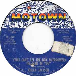 Chuck Jackson - (You Can't Let The Boy Overpower) The Man In You Album