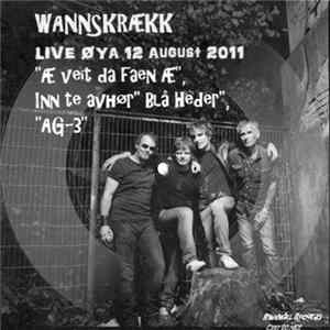 Wannskrækk - Live Øya 12 august 2011 Album