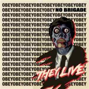No Brigade - They Live Album