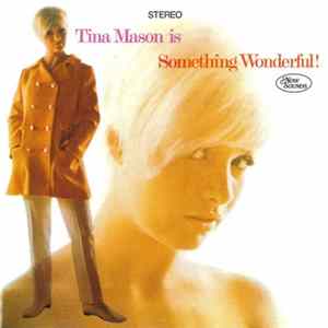 Tina Mason - Is Something Wonderful! Album