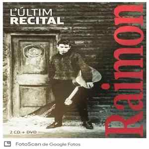 Raimon - L'Últim Recital Album
