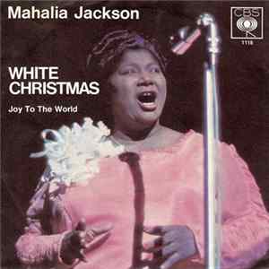 Mahalia Jackson - White Christmas Album
