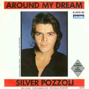 Silver Pozzoli - Around My Dream Album