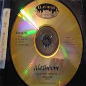 Methrone - Sexin Me Album