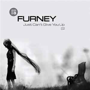 Furney - Just Can't Give You Up EP Album